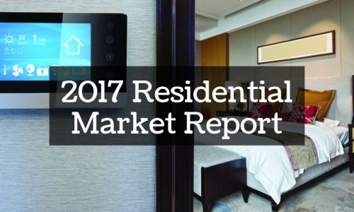 2017 Residential Market Report: Keys for Security Dealers to Conquer the Connected Home