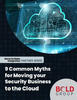 9 Common Myths for Moving your Security Business to the Cloud