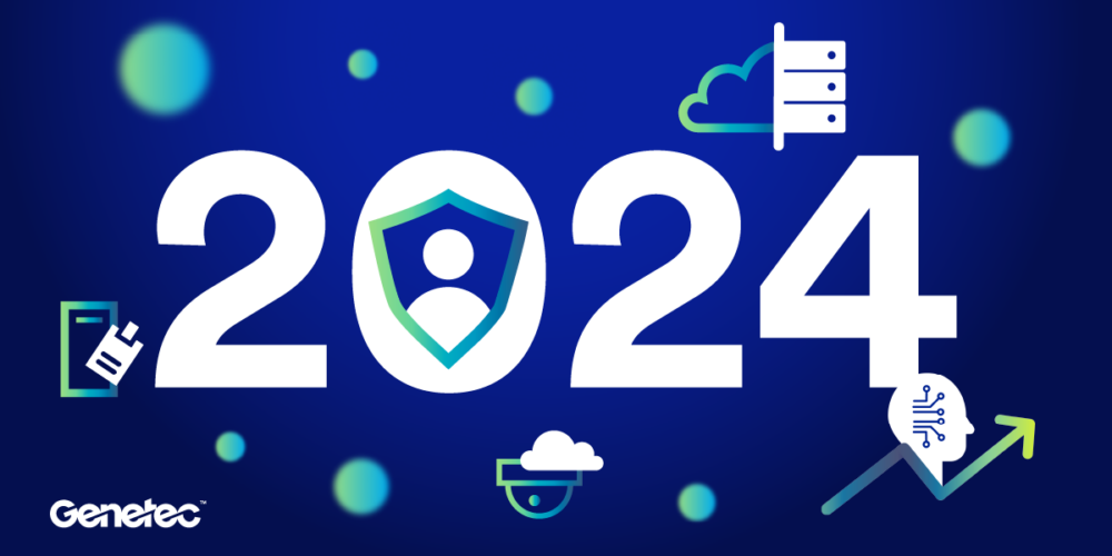 Genetec Shares Its Predictions for 2024’s Top Physical Security Trends